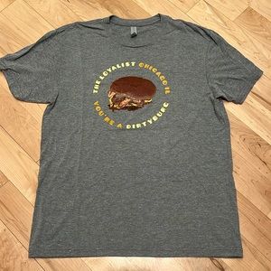 The Loyalist - Chicago restaurant - You’re a Dirty Burger tee shirt